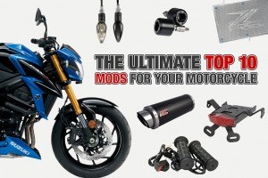 The ultimate top 10 mods for your motorcycle